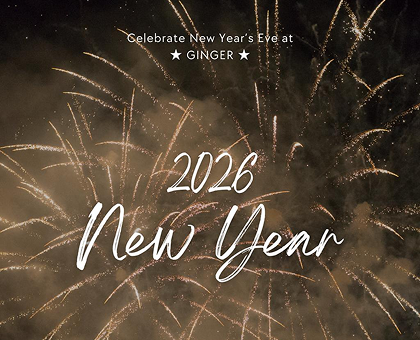 Welcome 2026 at Restaurant Ginger.